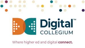 Digital Collegium: where higher ed and digital connect.