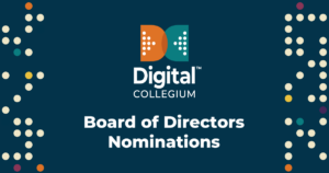 Digital Collegium Board of Directors Nominations